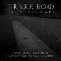 Taha Mehrabi - Thunder Road