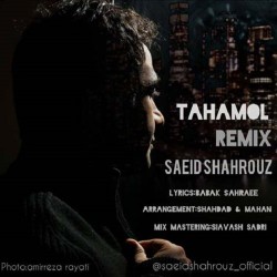 Saeid Shahrouz - Tahamol ( Remix )
