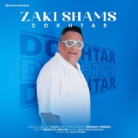 Zaki Shams Abadi - Dokhtar