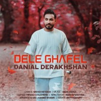 Danial Derakhshan - Dele Ghafel
