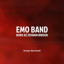 EMO Band - Boro Az Zehnam Biroon