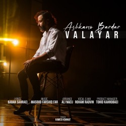 Valayar - Ashkamo Bardar