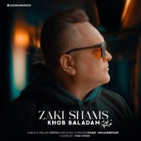 Zaki Shams Abadi - Khoob Baladam