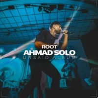 Ahmad Solo - Root