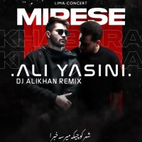 Ali Yasini - Mirese Khabara ( Dj Alikhan Remix )