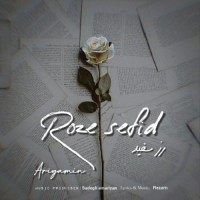 Ariyamin - Roz Sefid