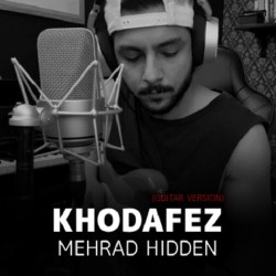 Mehrad Hidden - Khodafez ( Guitar Version )