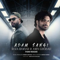 Reza Ramyar & Amin Ghobad - Adam Sangi ( Piano Version )
