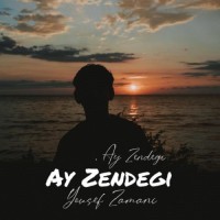 Yousef Zamani - Ay Zendegi