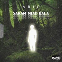 Ario - Saram Miad Bala