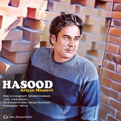 Arian Mousavi - Hasood