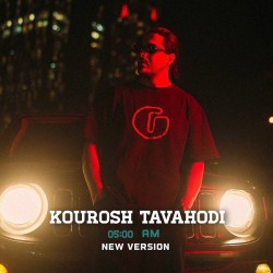 Kourosh Tavahodi - 5 Sobh ( New Version )