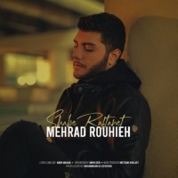 Mehrad Rouhieh - Shabe Raftanet