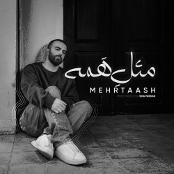 Mehrtaash - Mesle Hame