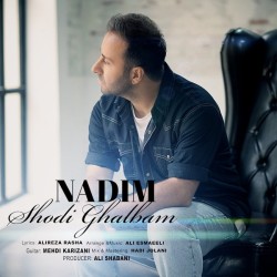 Nadim - Shodi Ghalbam