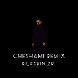 Peyman Zarei - Cheshami ( Dj Kevin Zr Remix )