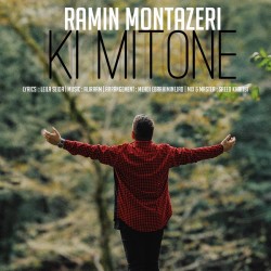 Ramin Montazeri - Ki Mitoone