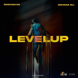 Roohnikan & Sohrab MJ - Level Up