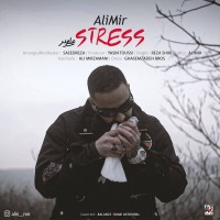 Ali Mir - Stress