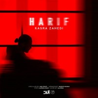 Kasra Zahedi - Harif