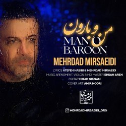 Mehrdad Mirsaeidi - Mano Baroon