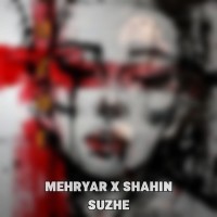 Mehryar & Shahin - Suzhe