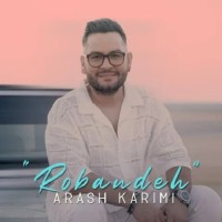 Arash Karimi - Robandeh