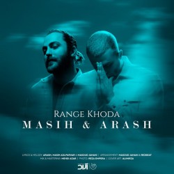 Masih & Arash AP - Range Khoda