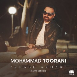 Mohammad Toorani - Shabe Akhar ( Guitar Version )