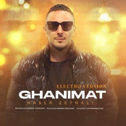 Naser Zeynali - Ghanimat ( Electro Version )