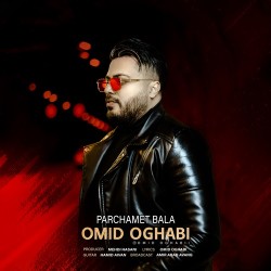 Omid Oghabi - Parchamet Bala
