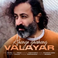 Valayar - Ahange Ghashang