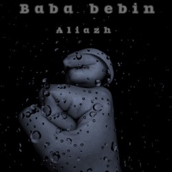 Aliazh - Baba Bebin