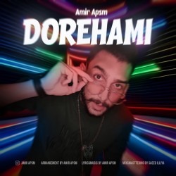 Amir APSM - Dorehami