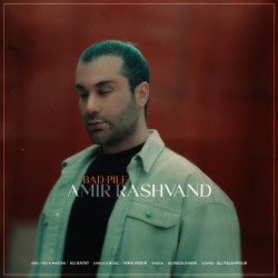 Amir Rashvand - Bad Pile