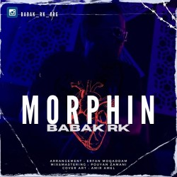 Babak Rk - Morphin