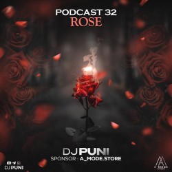 Dj Puni - Podcast 32 Rose