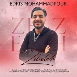 Edris Mohammadpour - Zelzeleh