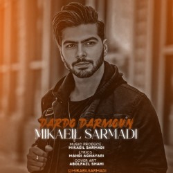 Mikaeil Sarmadi - Dardo Darmoun