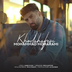 Mohammad Moharami - Khodahafezi