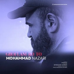 Mohammad Nazari - Ghoflam Ro To