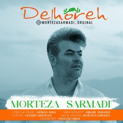 Morteza Sarmadi - Delhoreh