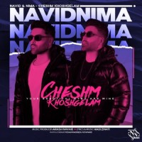 Navid & Nima - Cheshm Khoshgelam