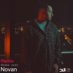 Novan - Shabe Eydi ( Remix )