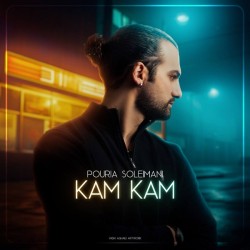 Pouria Soleimani - Kam Kam