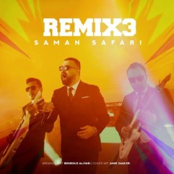 Saman Safari - Remix 3