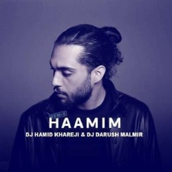 Haamim - Zendegi Kardam Toro ( Dj Hamid Khareji & Dj Darush Malmir Remix )