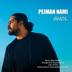 Pejman Nami - Ghol
