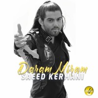 Saeed Kermani - Daram Miram