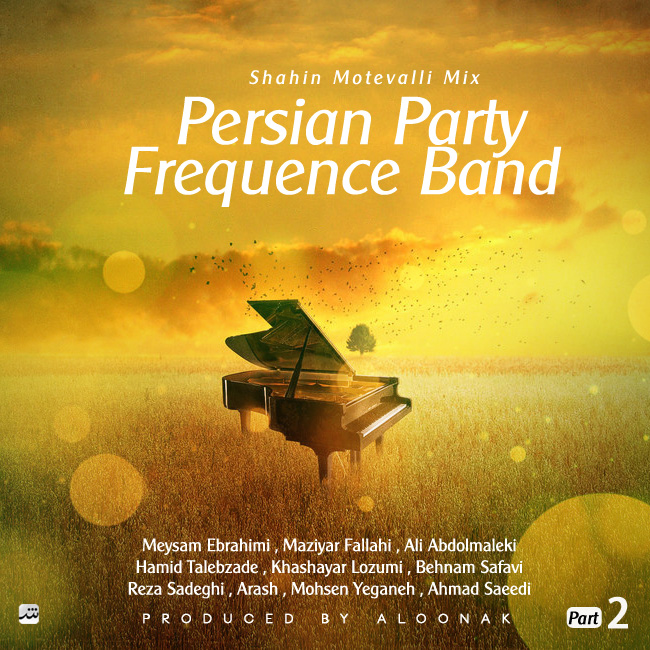 Frequence Band - Persian Party ( Part 2 )